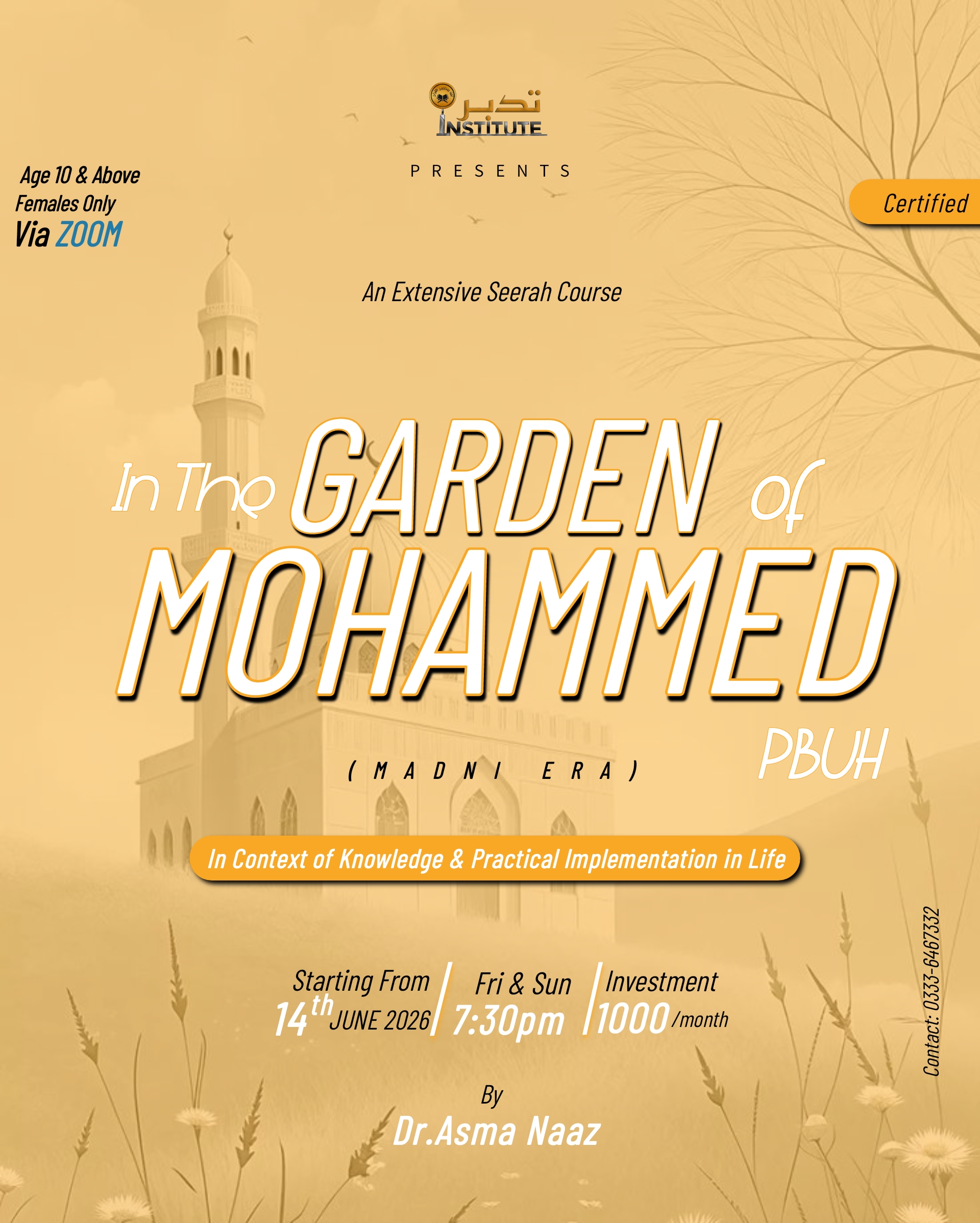 In The Garden of Muhammed ﷺ (Madni Era)